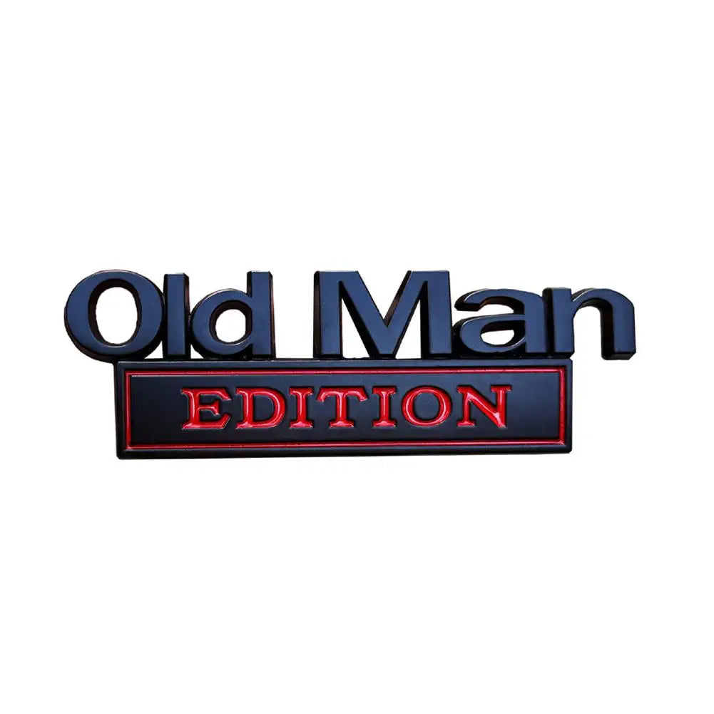 Old Man Edition Metal Car Decal – Retro Bumper Sticker Badge Metal Car Decal SPOT C